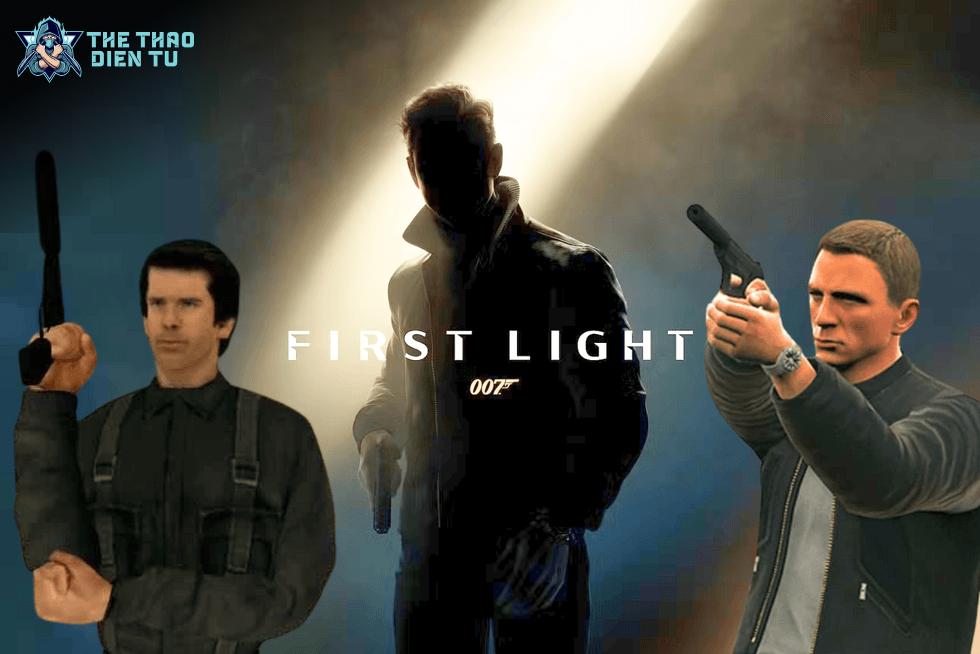 007 First Light: Liệu Có Thể